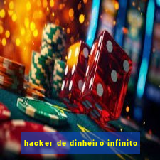 hacker de dinheiro infinito